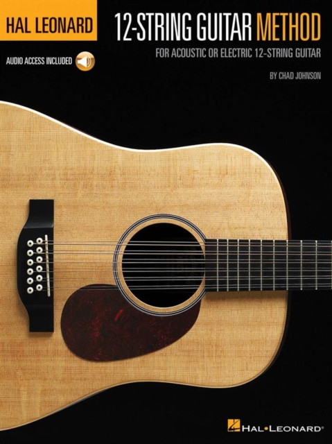 Hal Leonard 12-string Guitar Method by Chad Johnson