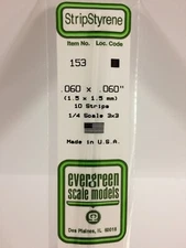 Evergreen # 153 Styrene Strip  .060 x .060 (10) A Scale MIB