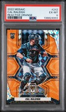 2022 PANINI MOSAIC REACTIVE ORANGE #242 CAL RALEIGH ROOKIE RC PSA 6