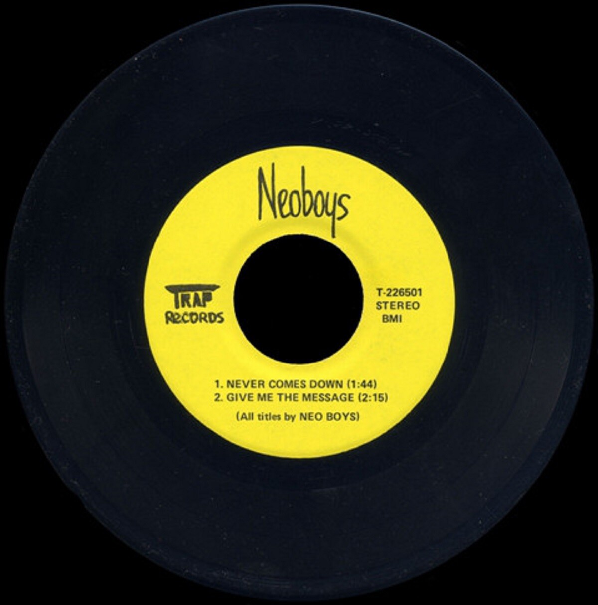 NEO BOYS Never Comes Down 7" 1980 Greg Sage Wipers Portland Portlandia