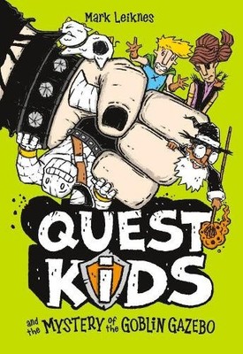 Quest Kids und das Geheimnis des Kobold-Pavillons von Mark Leiknes [gebunden]