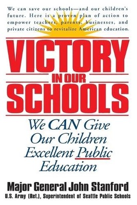 John Stanford Victory in Our Schools (Taschenbuch)