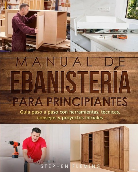 Stephen Fleming | Manual De EbanisteríA Para Principiantes | Taschenbuch (2022)-image