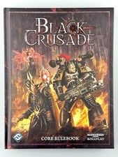 Warhammer 40k: Black Crusade - Core Rulebook Hardcover Fantasy Flight RPG 2011