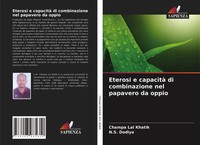 Eterosi E Capacità Di Combinazione Nel Papavero Da Oppio Khatik (U. A.) Buch