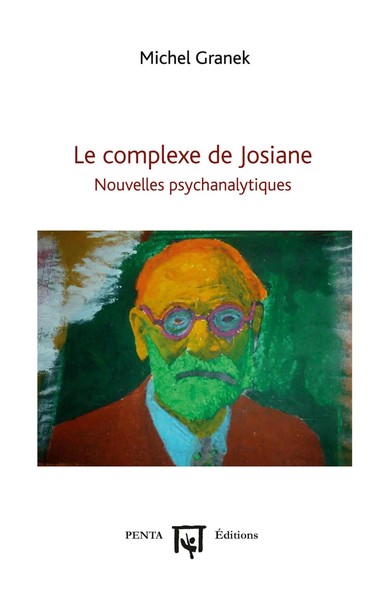 Michel Granek | Le Complexe De Josiane | Taschenbuch | FranzöSisch (2022)-image