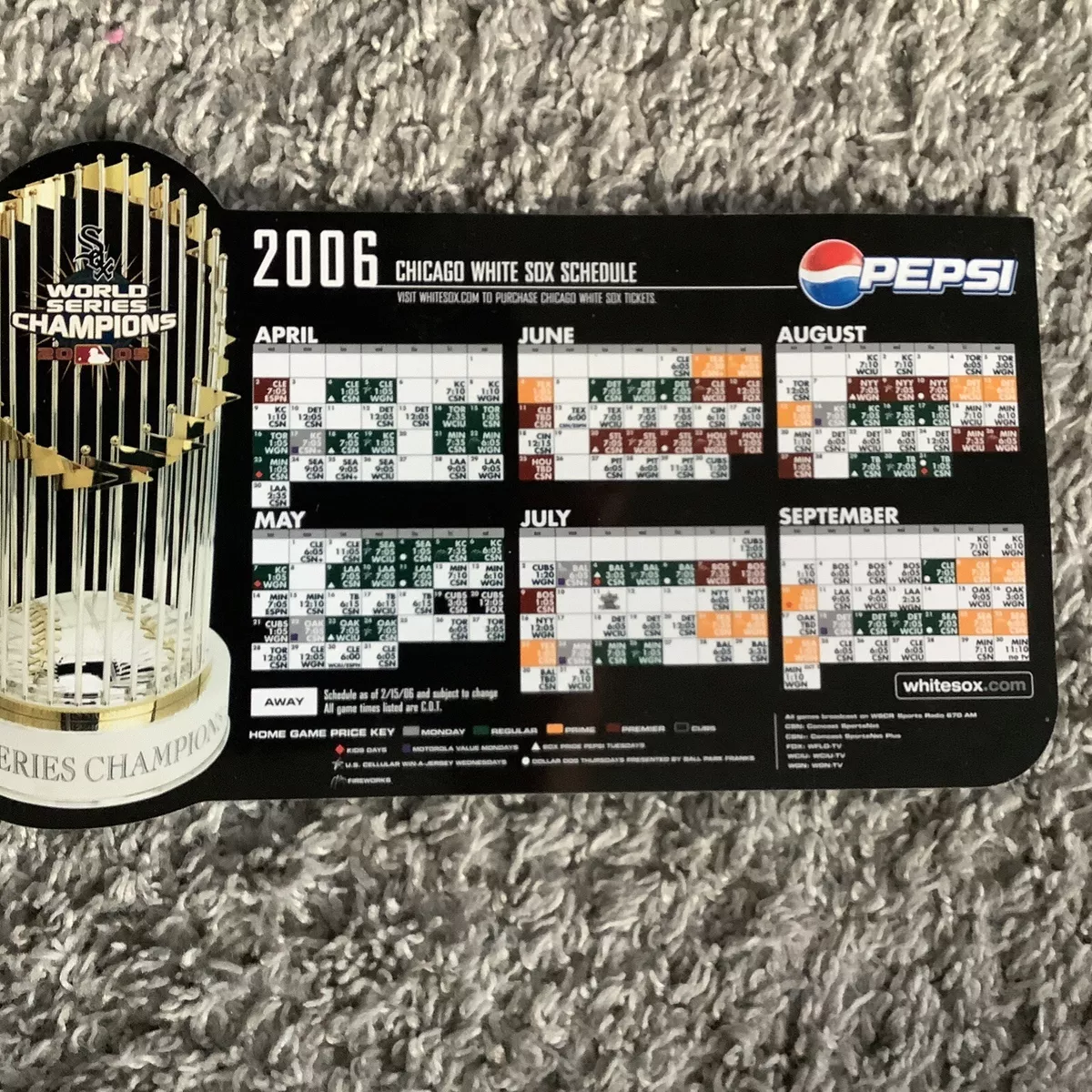 Chicago White Sox 2006 SGA Magnet Schedule 2005 World Series Champions  Trophy