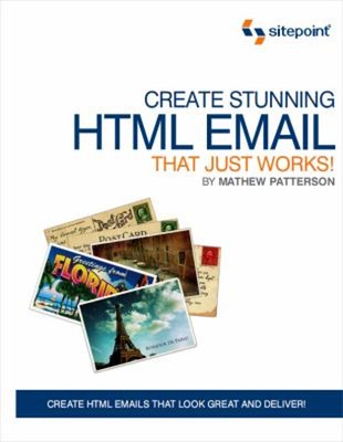 Create Stunning HTML Email That Just Works : Create HTML5 Emails
