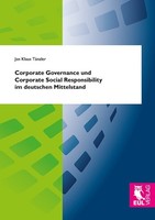Corporate Governance Und Corporate Social Responsibility Im Deutschen Mittelstan