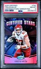 2025 Panini #CST-TKE Travis Kelce Certified Stars Mirror Pink PSA 8 #/199