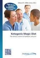 Edward R. Miller-Jones | Ketogenic Magic Diet | Taschenbuch | Englisch (2026)