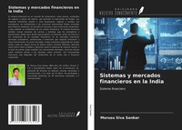 Morusu Siva Sankar | Sistemas Y Mercados Financieros En La India | Taschenbuch