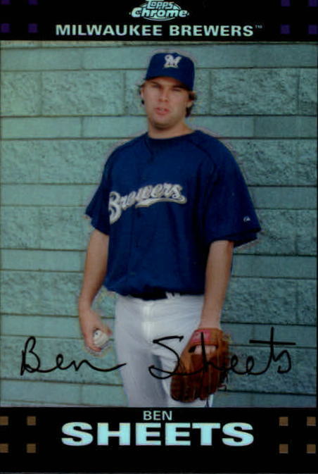 2007 Topps Chrome Refractors #91 Ben Sheets - NM-MT