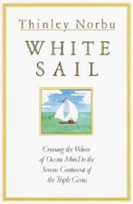 White Sail: Crossing the Waves of Ocean Mind to the Serene Continent of t - GOOD