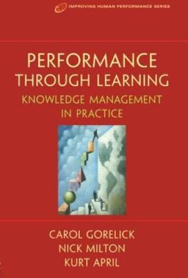 Performance Through Learning (Improving Human Performance) - VERY GOOD