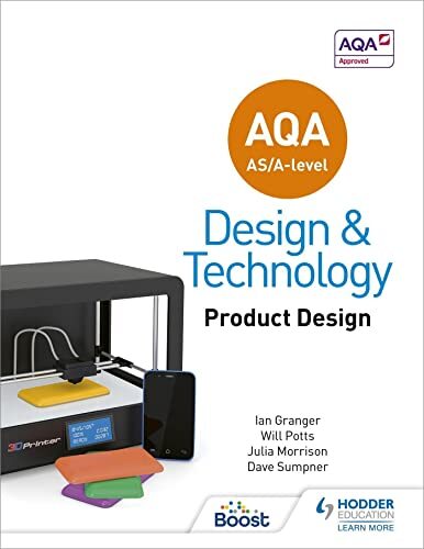 AQA AS/A-Level Design and Technology: Product Design,Will Potts,