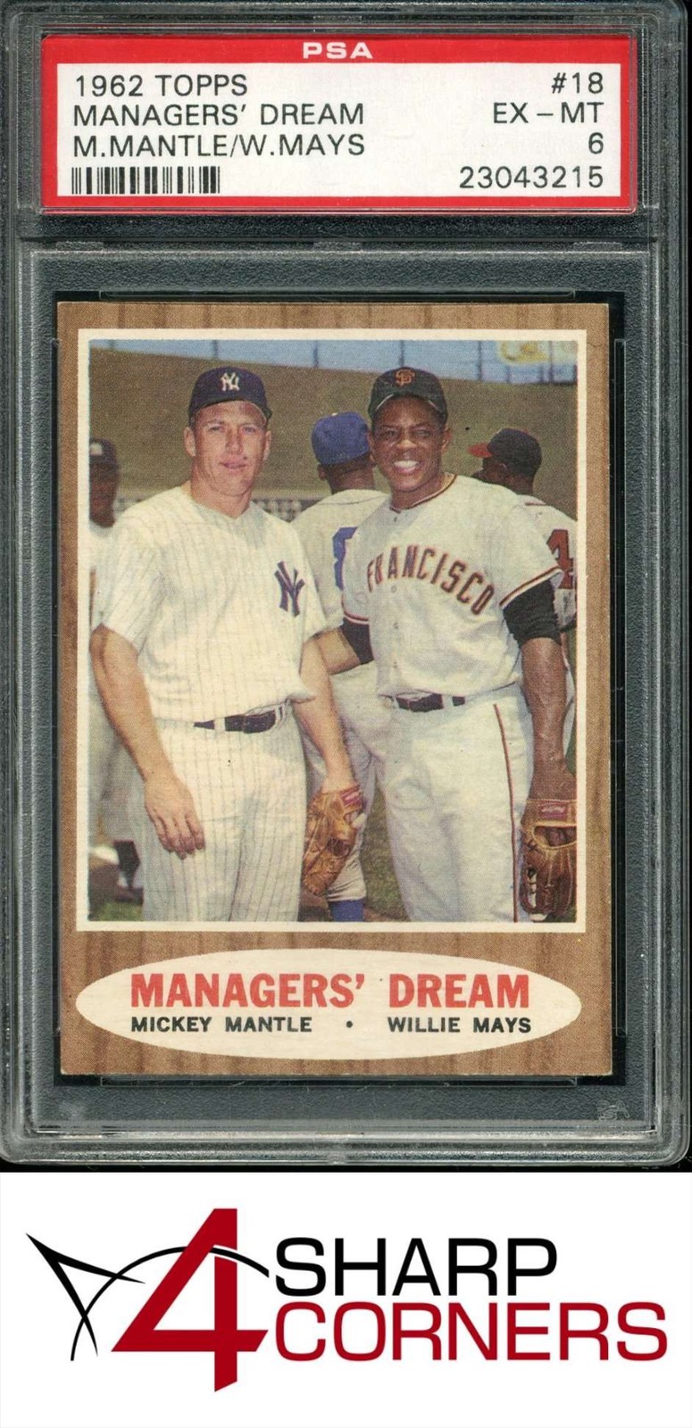 1962 TOPPS #18 MICKEY MANTLE-WILLIE MAYS MANAGERS' DREAM PSA 6 view 1