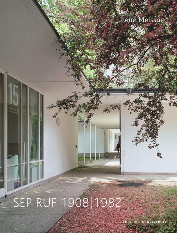 Thumbnail - Sep Ruf 1908-1982 | Leben Und Werk | Irene Meissner | Buch |