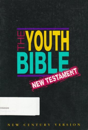The Youth Bible: New Testament.