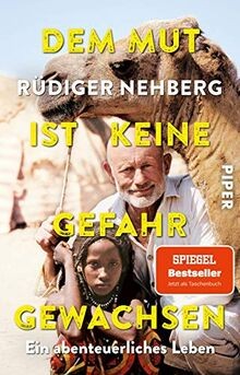 Dem Mut ist keine Gefahr gewachsen: Ein abenteuerliches ... | Buch | Zustand gut