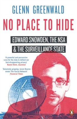 NO PLACE TO HIDE by Glenn Greenwald Paperback Self Help Business