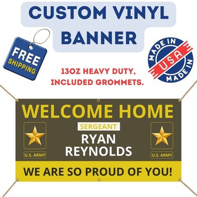 Custom Personalized US Army Welcome Home 13oz Vinyl Banner Heavy Duty banner4you