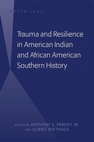 Ulrike Wiethaus (U. A.) | Trauma And Resilience In American Indian And...