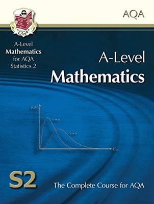 A2-Level Maths for AQA - Statistics 2: Stude... by CGP Books Mixed media product