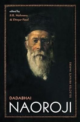 Dadabhai Naoroji: Selected Private Papers Buch Oxford University Press