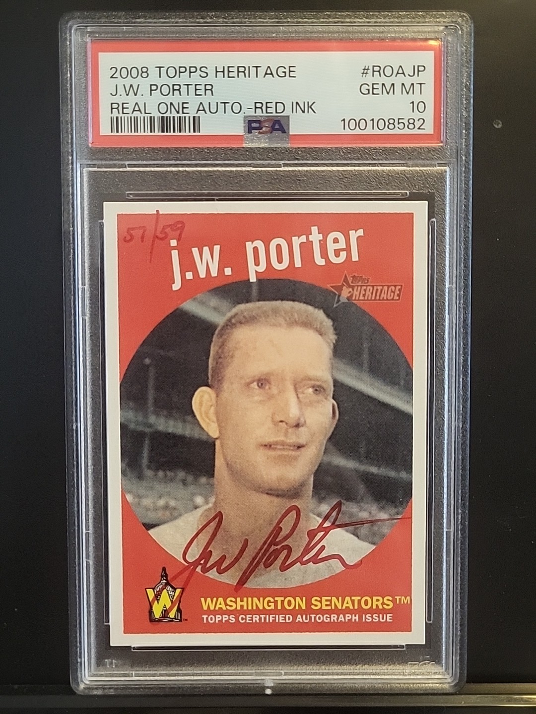 2008 Topps Heritage JW Porter Real One Red Ink Autograph 57/59 PSA 10 Auto