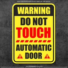 Do not touch automatic door sticker caution decal business window safety warning
