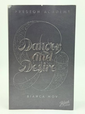 Preston Academy Dancer and Desire Bianca Mov Jugendbuch Roman Black Edition