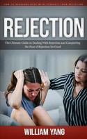 William Yang | Rejection | Taschenbuch | Englisch (2023) | William Yang