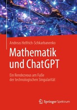 Mathematik und ChatGPT | Ein Rendezvous am Fu...