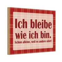 Holzschild 20X30 Cm Ich Bleibe Wie Bin Dekoration Deko Geschenk Holz Schild