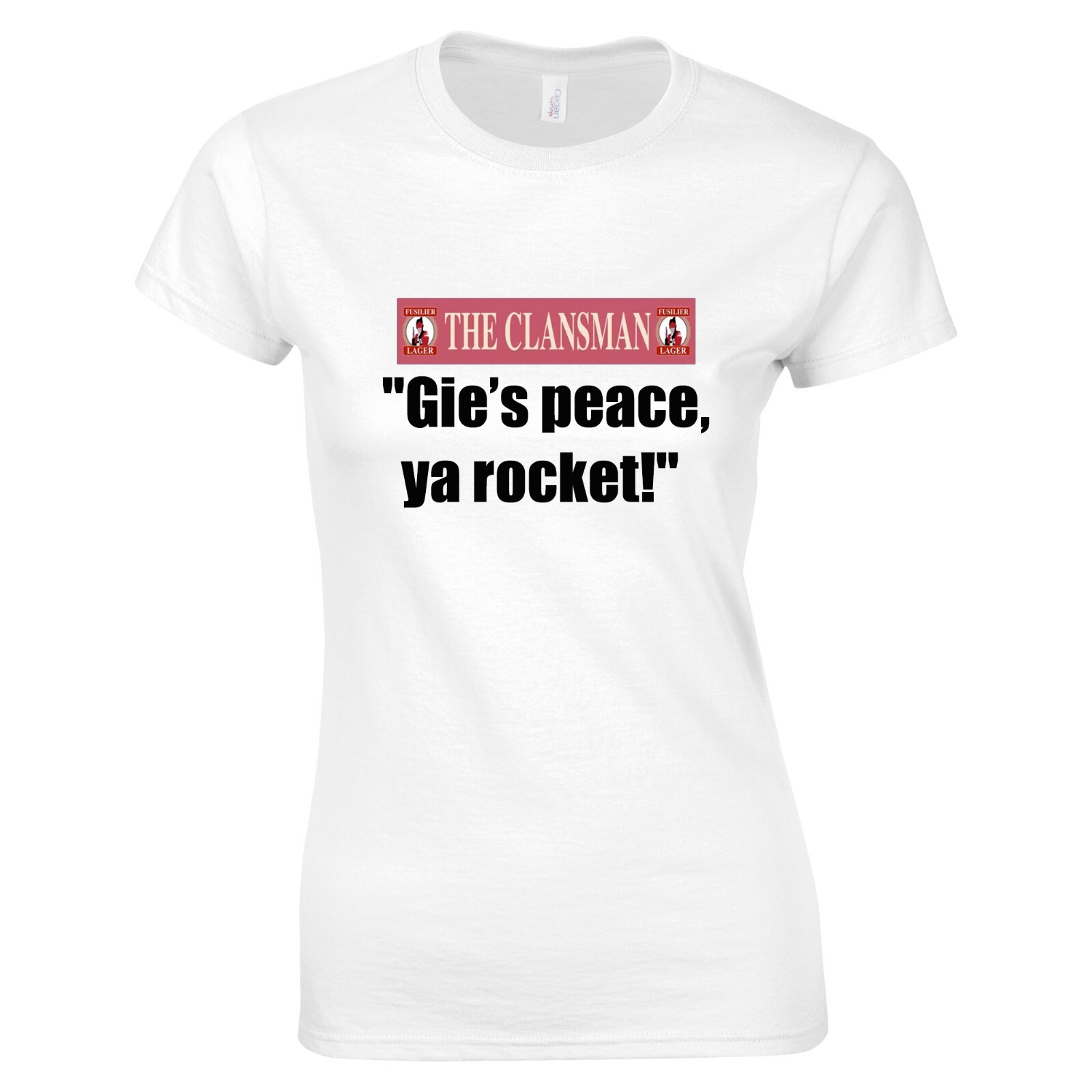 ALTRA CRAIGLANG • Donna "Gie's peace ya rocket!" Maglietta Still Game Umorismo Scozzese