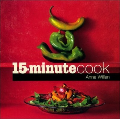 15-minute Cook, Willan, Anne