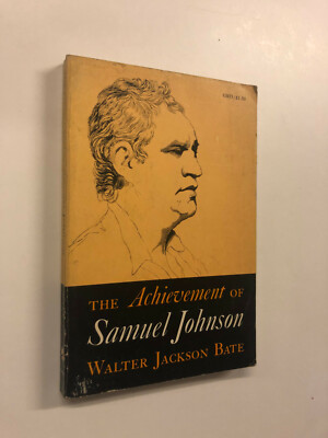 The Achievement Of Samuel Johnson by Walter Bate - Pub: Galaxy/Oxford - 1961 HB