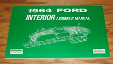 1964 Ford Full Size Car Interior Assembly Manual 64 Galaxie