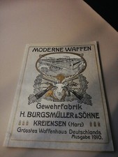Buch alt antik 1910 Werbung Katalog Gewehrfabrik Jagd Burgsmüller Militaria 