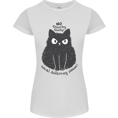 No Touchy Touchy Cat Womens Petite Cut T-Shirt