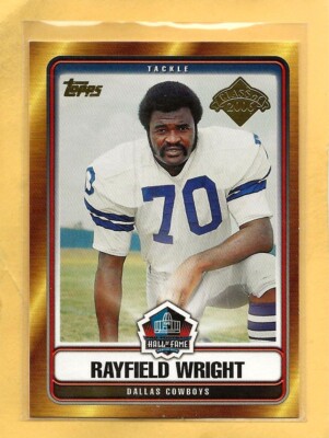 RAYFIELD WRIGHT - 2006 Topps ''Hall Of Fame Induction'' - #HOFT-WR - Cowboys