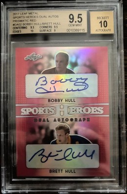 2017-2018 Leaf Metal Brett / Bobby Hull Prismatic red auto 1/1 BGS 9.5