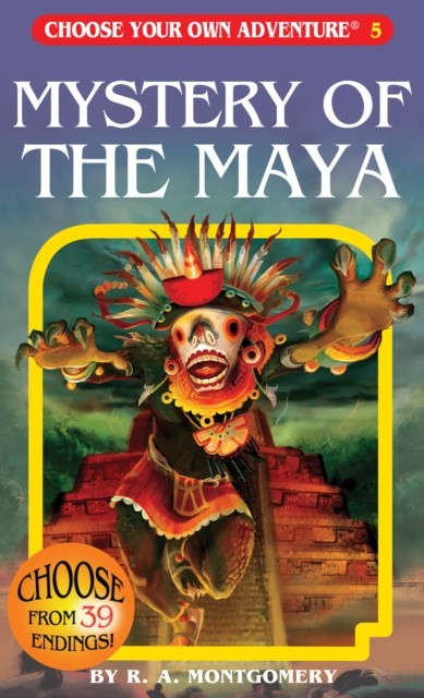 Mystery of the Maya by R. A. Montgomery (Paperback Book)