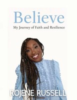 Rojene Russell | Believe | Taschenbuch | Englisch (2026) | Woodbridge Publishers