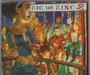 Various - Zic De Zinc 2, (2xCD)