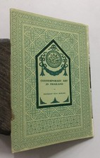 Bhirasri, Silpa: Contemporary Art In Thailand. Fine Arts Dept . 1963. Bangkok