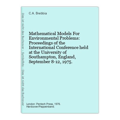 Mathematical Models For Environmental Problems: Proceedings of the International