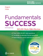 Fundamentals Success: A Q&A Review Applying Critical Thinking to Test - GOOD
