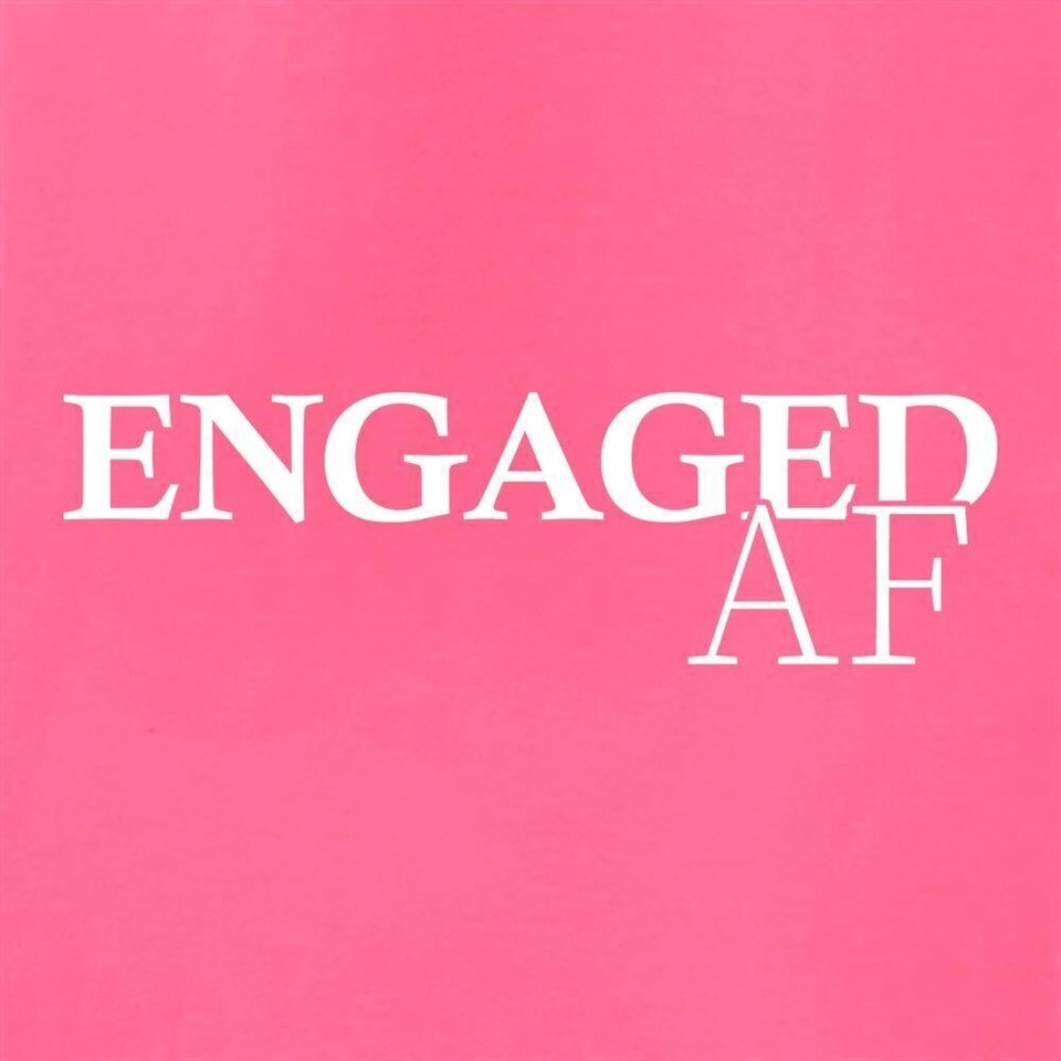 Engaged AF Adult Hoodie / Sweater Wedding Hen Stag Do Ring Rings